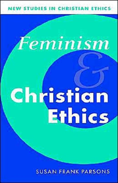 Book cover of: Feminism and Christian Ethics