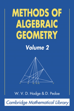 Methods of Algebraic Geometry: Volume 2