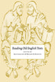 Book cover of: Reading Old English Texts