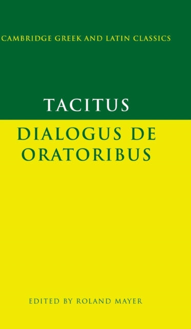 Book cover of: Tacitus: Dialogus de oratoribus