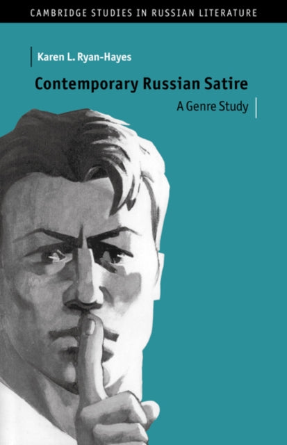 Book cover of: Contemporary Russian Satire. By: Karen L. Ryan-Hayes