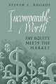 Book cover of: Incomparable Worth. By: Steven E. Rhoads