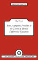 Book cover of: Some Asymptotic Problems in the Theory of Partial Differential Equations