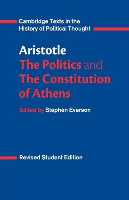 Book cover of: Aristotle: The Politics and the Constitution of Athens