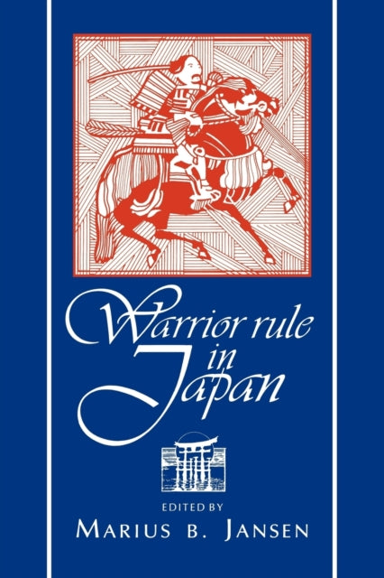 Book cover of: Warrior Rule in Japan