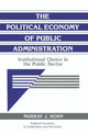 Book cover of: Political Economy of Public Administration