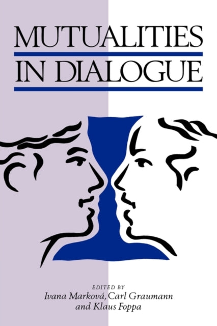Book cover of: Mutualities in Dialogue