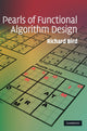 Book cover of: Pearls of Functional Algorithm Design. By: Bird, Richard