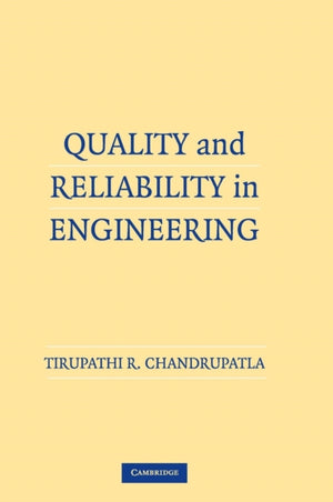 Quality and Reliability in Engineering
