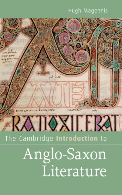 Book cover of: Cambridge Introduction to Anglo-Saxon Literature. By: Hugh Magennis