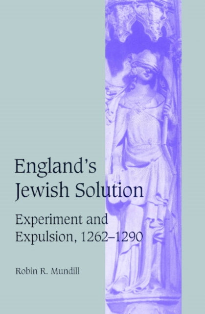 Book cover of: England's Jewish Solution. By: Robin R. Mundill