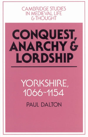Conquest, Anarchy and Lordship