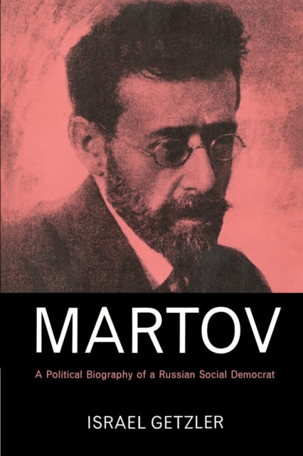 Book cover of: Martov. By: Israel Getzler