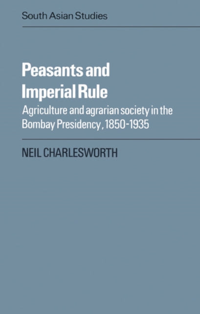 Book cover of: Peasants and Imperial Rule. By: Neil Charlesworth
