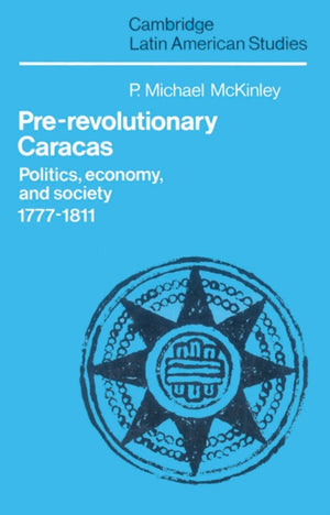Pre-Revolutionary Caracas