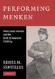 Book cover of: Performing Menken. By: Renée M. Sentilles