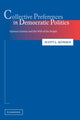 Book cover of: Collective Preferences in Democratic Politics. By: Scott L. Althaus