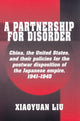 Book cover of: Partnership for Disorder. By: Liu, Xiaoyuan