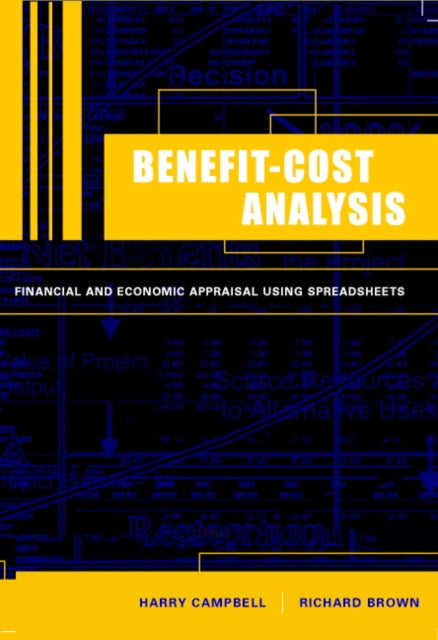 Book cover of: Benefit-Cost Analysis. By: Harry F. Campbell