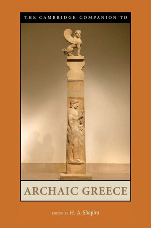 Cambridge Companion to Archaic Greece