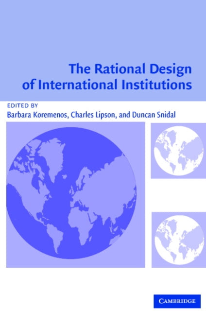 Book cover of: Rational Design of International Institutions