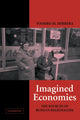 Book cover of: Imagined Economies. By: Yoshiko M. Herrera