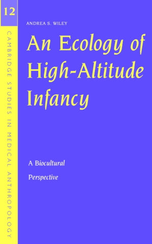 Ecology of High-Altitude Infancy