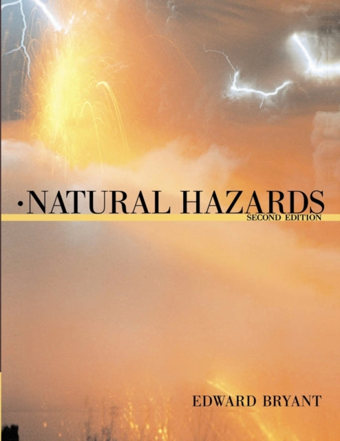 Book cover of: Natural Hazards. By: Edward Bryant