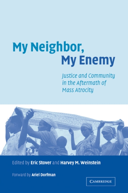 Book cover of: My Neighbor, My Enemy