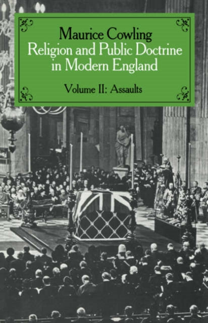 Book cover of: Religion and Public Doctrine in Modern England: Volume 2. By: Maurice Cowling