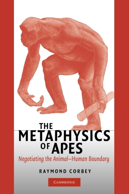 Book cover of: Metaphysics of Apes. By: Raymond H. A. Corbey