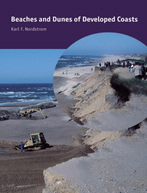 Book cover of: Beaches and Dunes of Developed Coasts. By: Karl F. Nordstrom