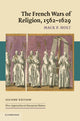 French Wars of Religion, 1562–1629