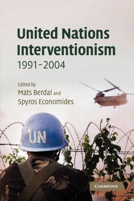 Book cover of: United Nations Interventionism, 1991–2004. By: Spyros Economides