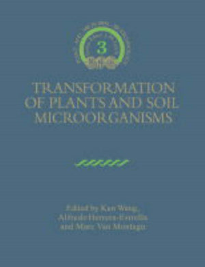 Transformation of Plants and Soil Microorganisms