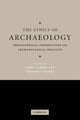 Book cover of: Ethics of Archaeology