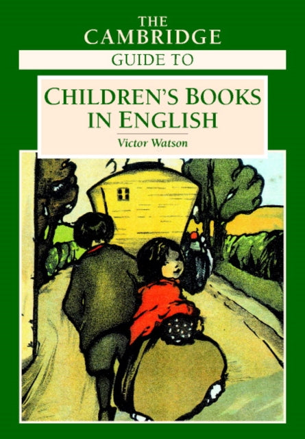 Book cover of: Cambridge Guide to Children's Books in English
