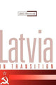 Book cover of: Latvia in Transition