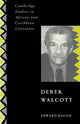 Book cover of: Derek Walcott. By: Edward Baugh