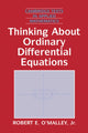 Book cover of: Thinking about Ordinary Differential Equations