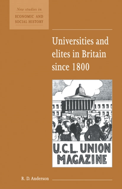 Book cover of: Universities and Elites in Britain since 1800