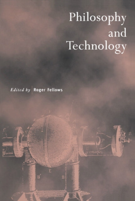 Book cover of: Philosophy and Technology