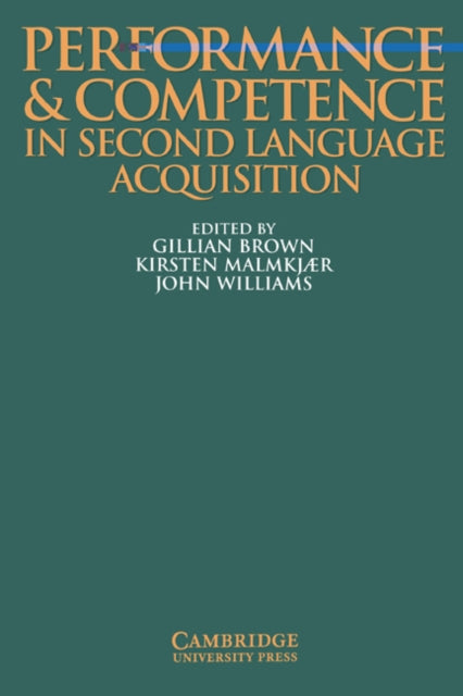 Book cover of: Performance and Competence in Second Language Acquisition