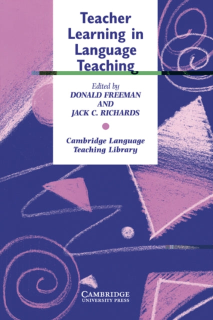 Book cover of: Teacher Learning in Language Teaching