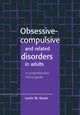 Book cover of: Obsessive-Compulsive and Related Disorders in Adults