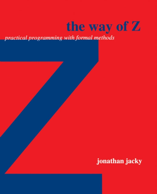Book cover of: Way of Z. By: Jonathan Jacky