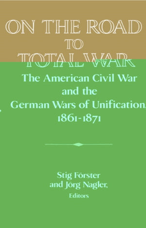 On the Road to Total War
