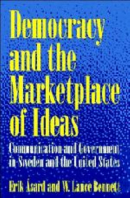 Book cover of: Democracy and the Marketplace of Ideas