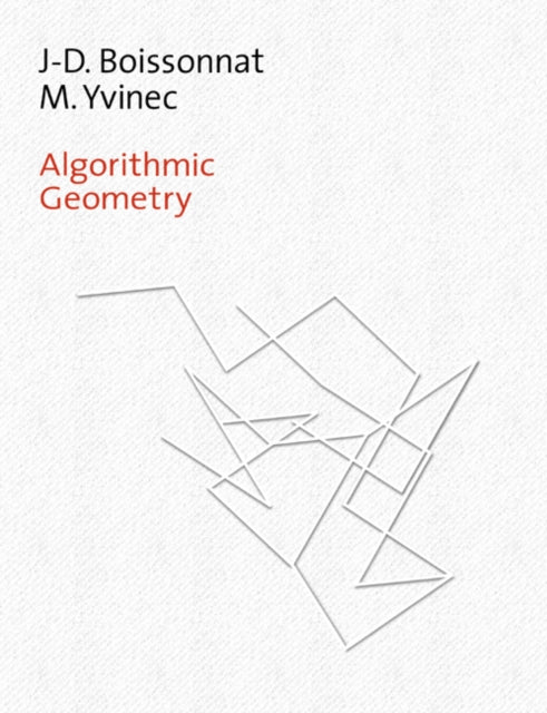 Book cover of: Algorithmic Geometry. By: Jean-Daniel Boissonnat