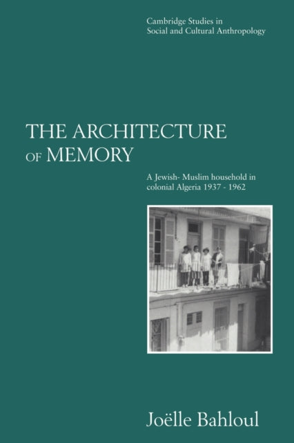 Book cover of: Architecture of Memory